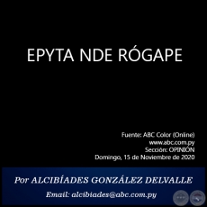 EPYTA NDE RGAPE - Por ALCIBADES GONZLEZ DELVALLE - Domingo, 15 de Noviembre de 2020